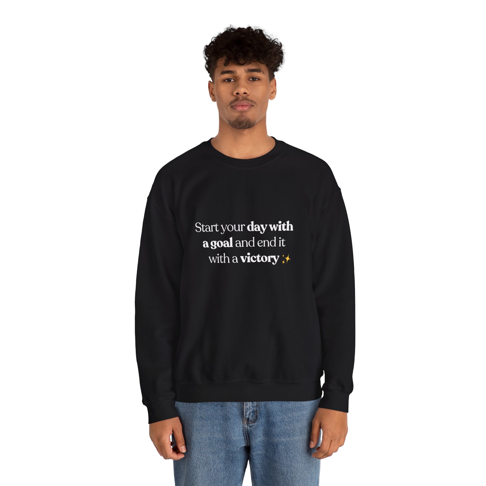 Inspirational Crewneck Sweatshirt — "Start your day with a goal and end it with a victory" - Eamden