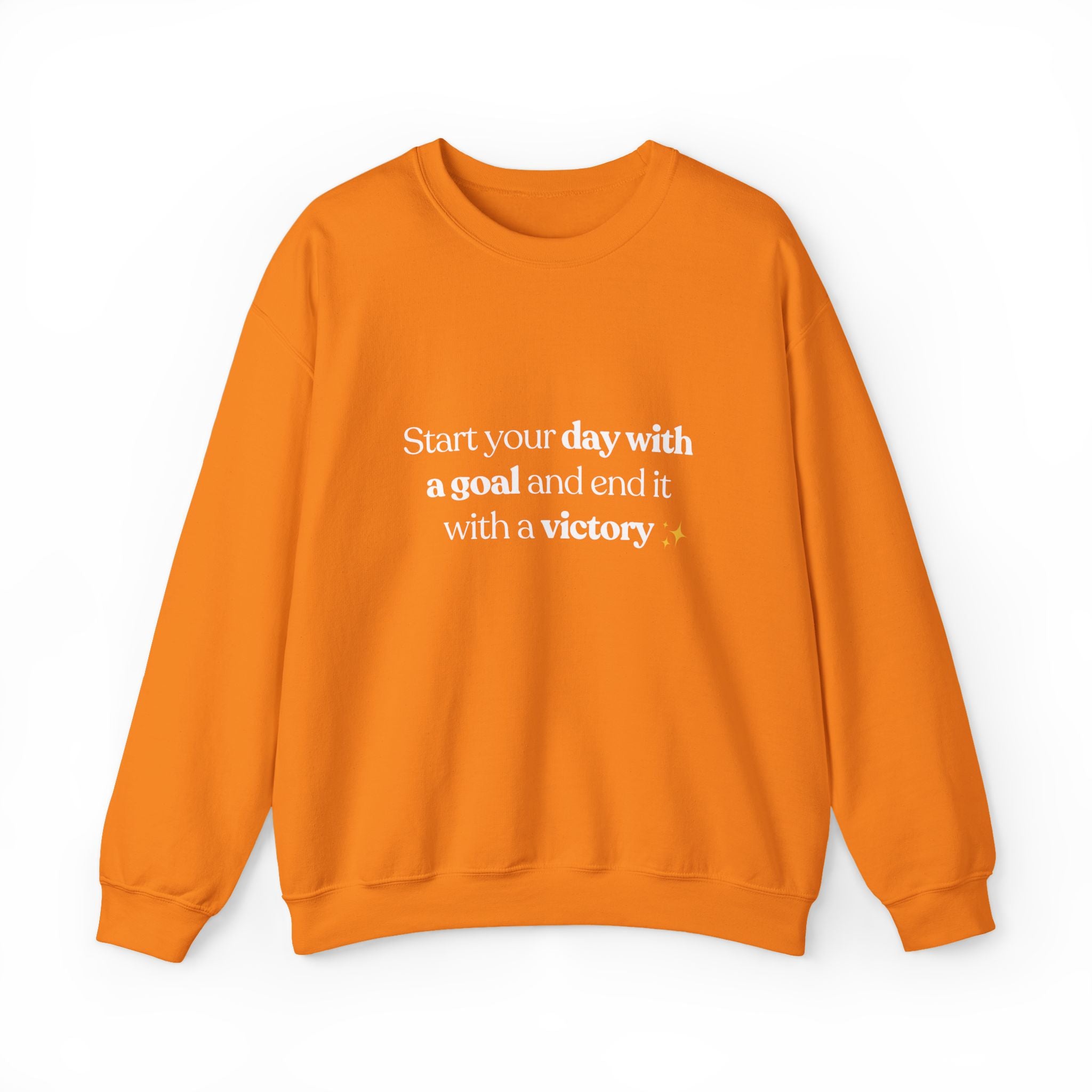 Inspirational Crewneck Sweatshirt — "Start your day with a goal and end it with a victory" - Eamden