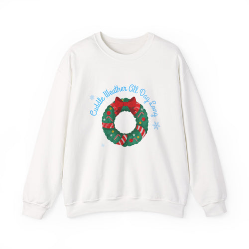 Christmas Wreath Crewneck Sweatshirt – "Cuddle Weather All Day Every Day" Holiday Pullover - Eamden