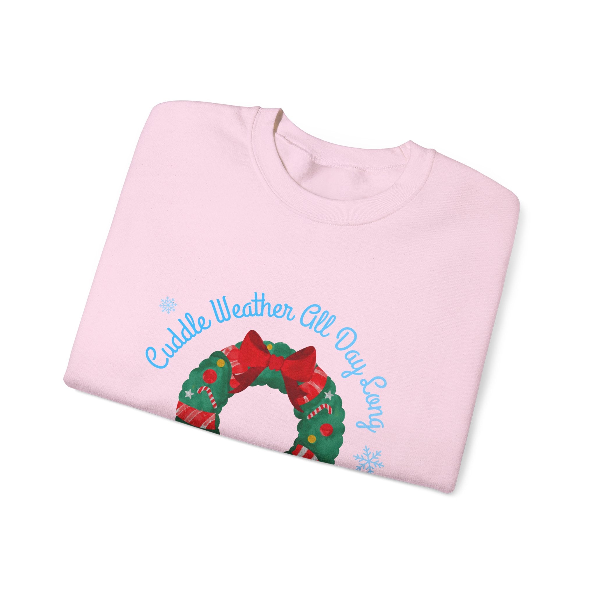 Christmas Wreath Crewneck Sweatshirt – "Cuddle Weather All Day Every Day" Holiday Pullover - Eamden