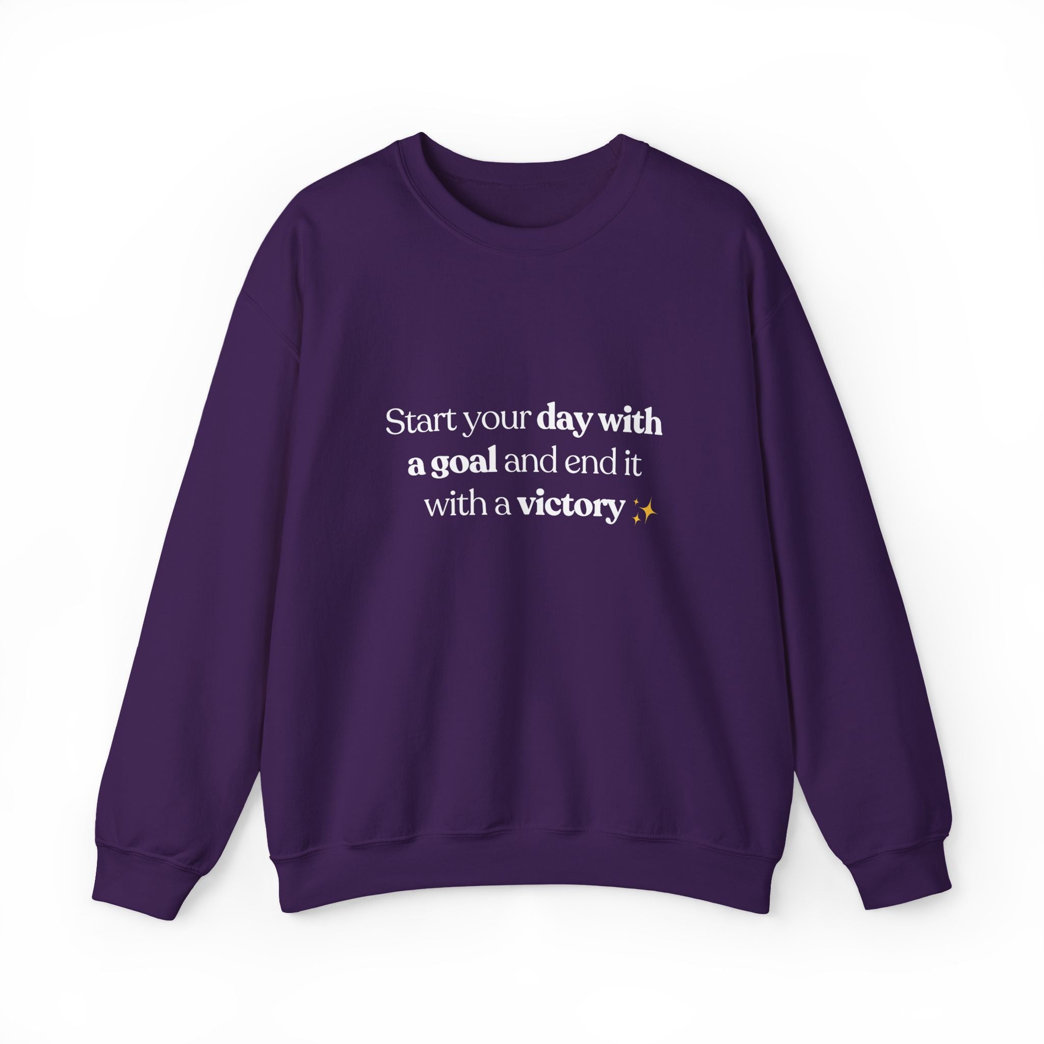 Inspirational Crewneck Sweatshirt — "Start your day with a goal and end it with a victory" - Eamden