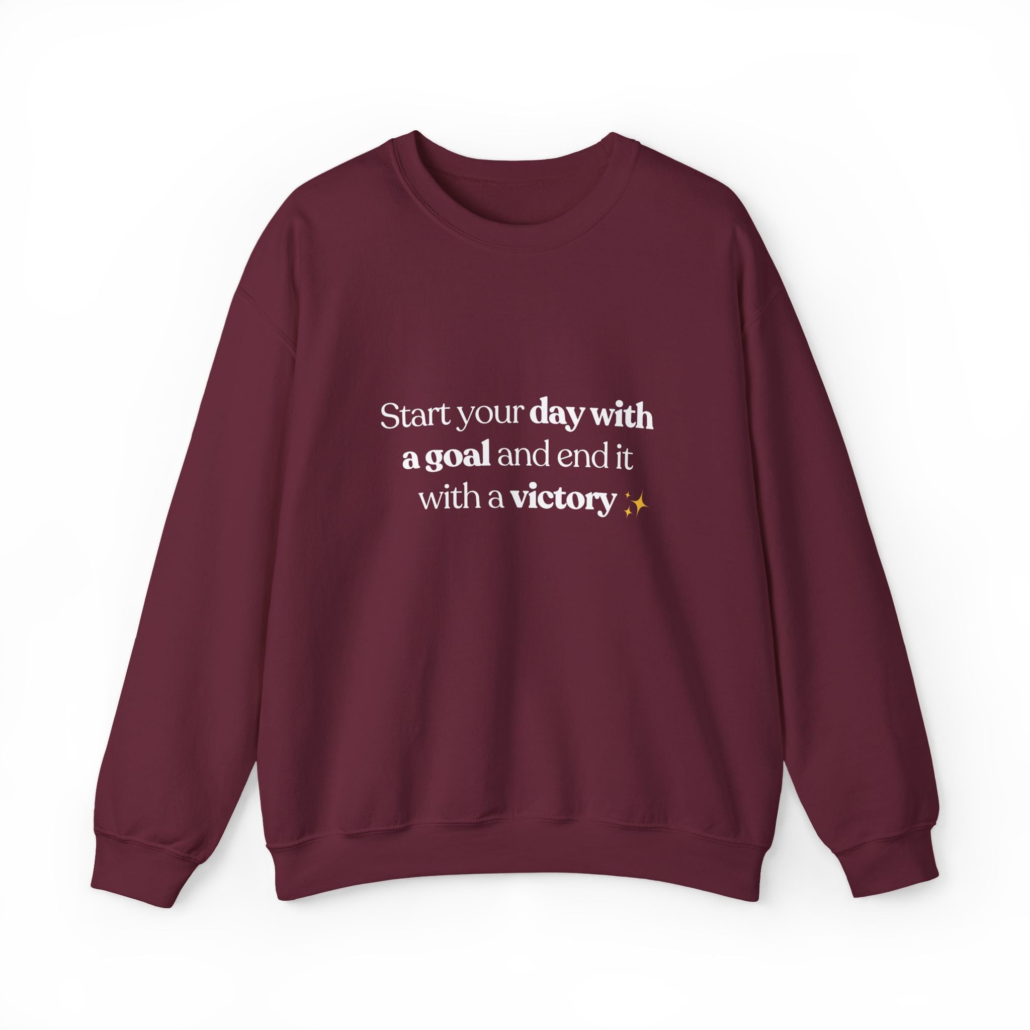 Inspirational Crewneck Sweatshirt — "Start your day with a goal and end it with a victory" - Eamden