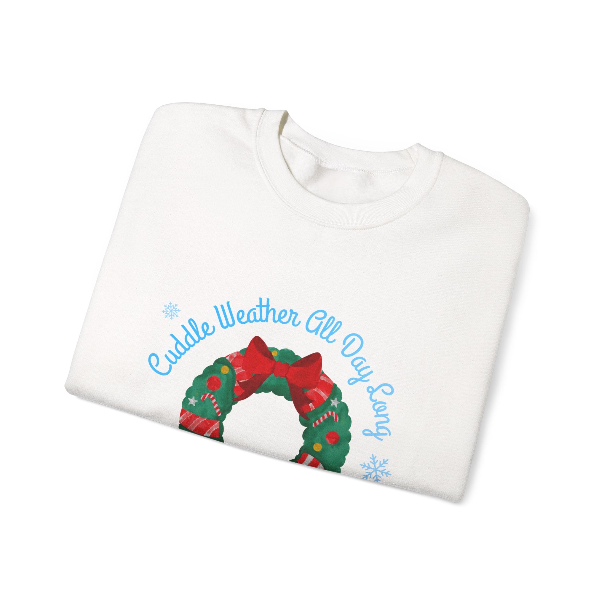 Christmas Wreath Crewneck Sweatshirt – "Cuddle Weather All Day Every Day" Holiday Pullover - Eamden