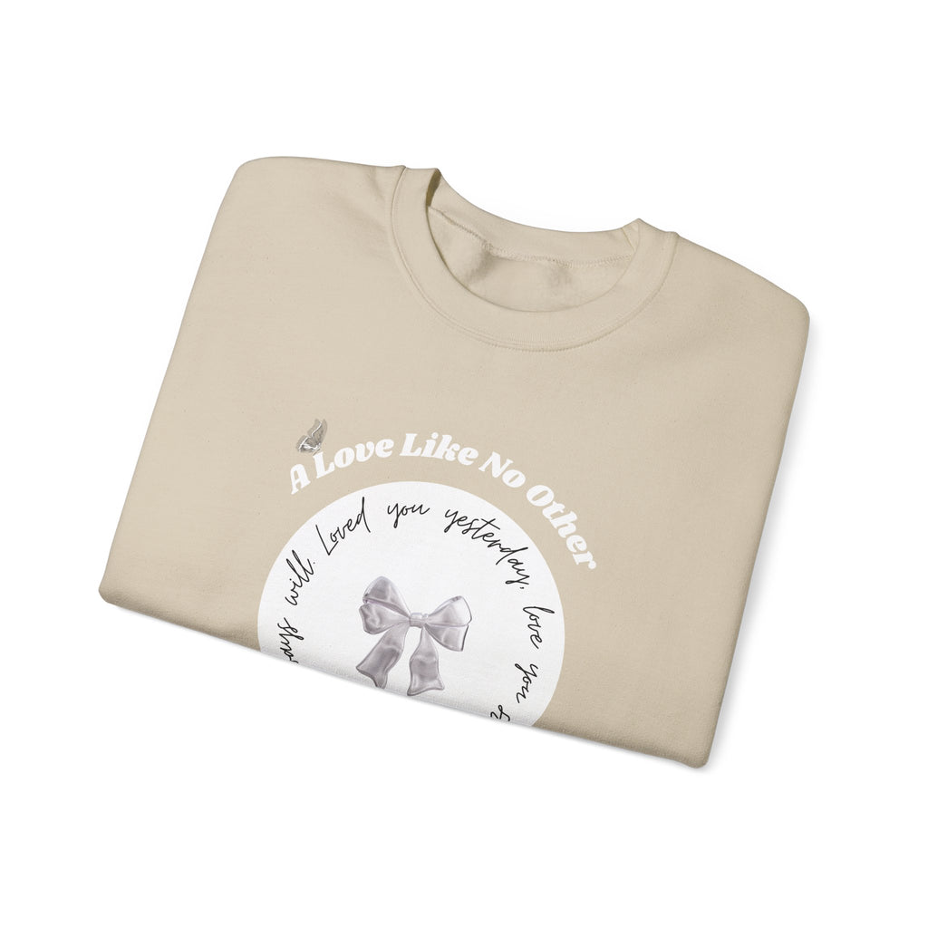 Romantic Love Quote Sweatshirt — "Loved You Yesterday, Love You Still" - Eamden