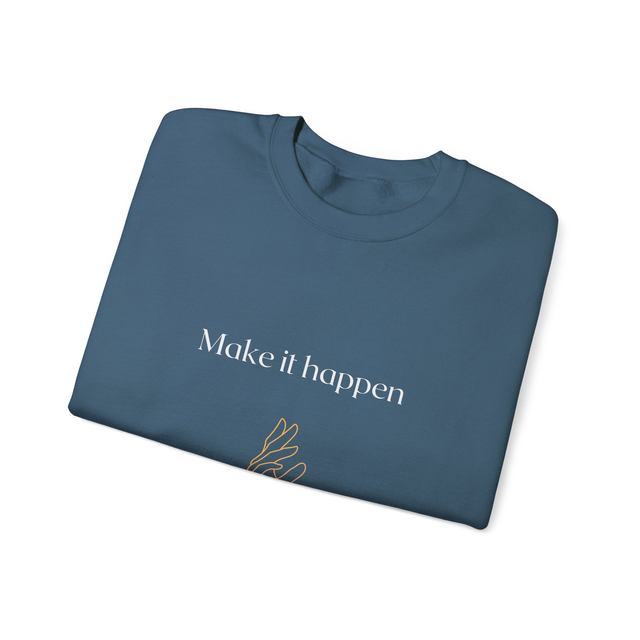 Future-Ready Crewneck Sweatshirt – Make It Happen - Eamden