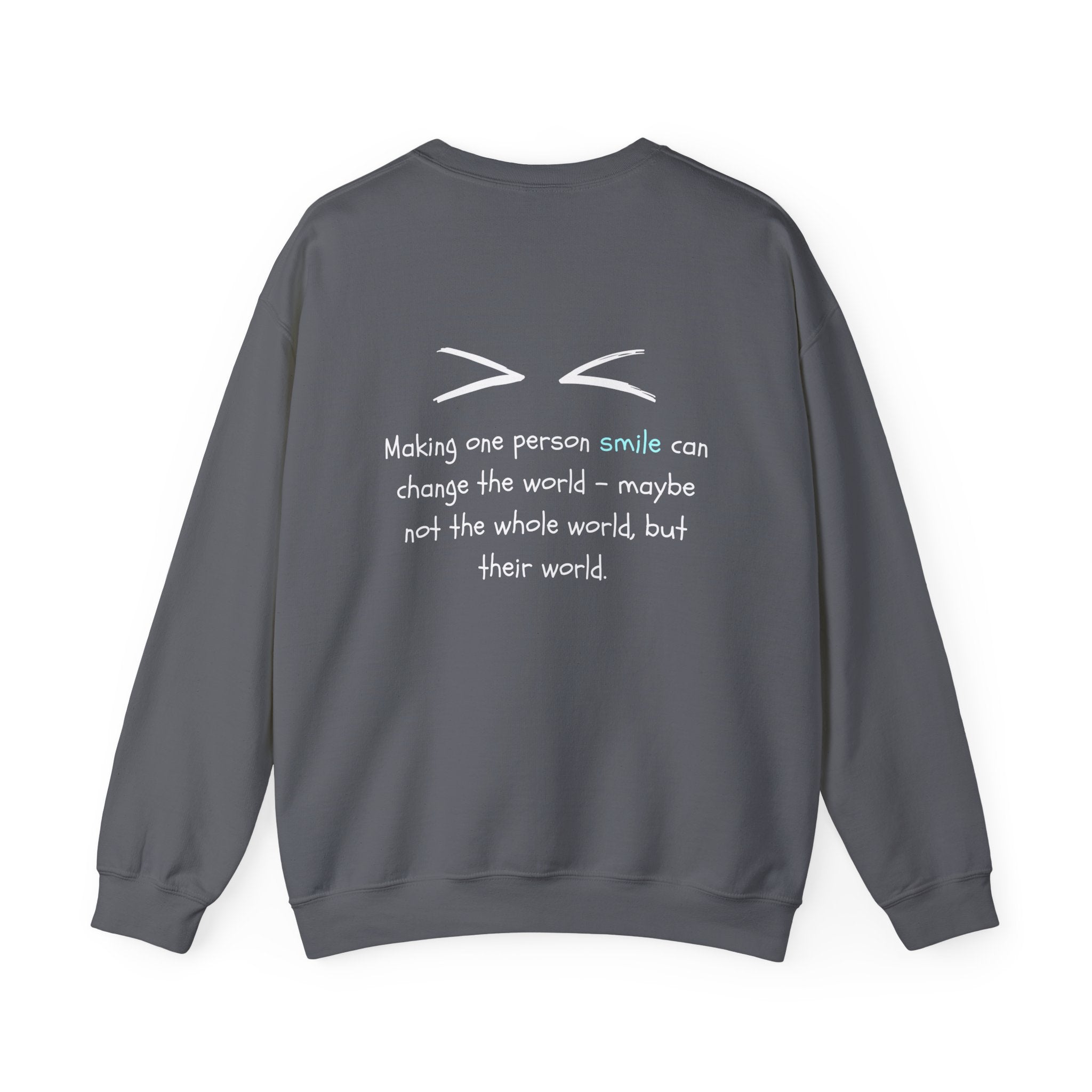 One Smile Crewneck Sweatshirt — “Change a World” - Eamden