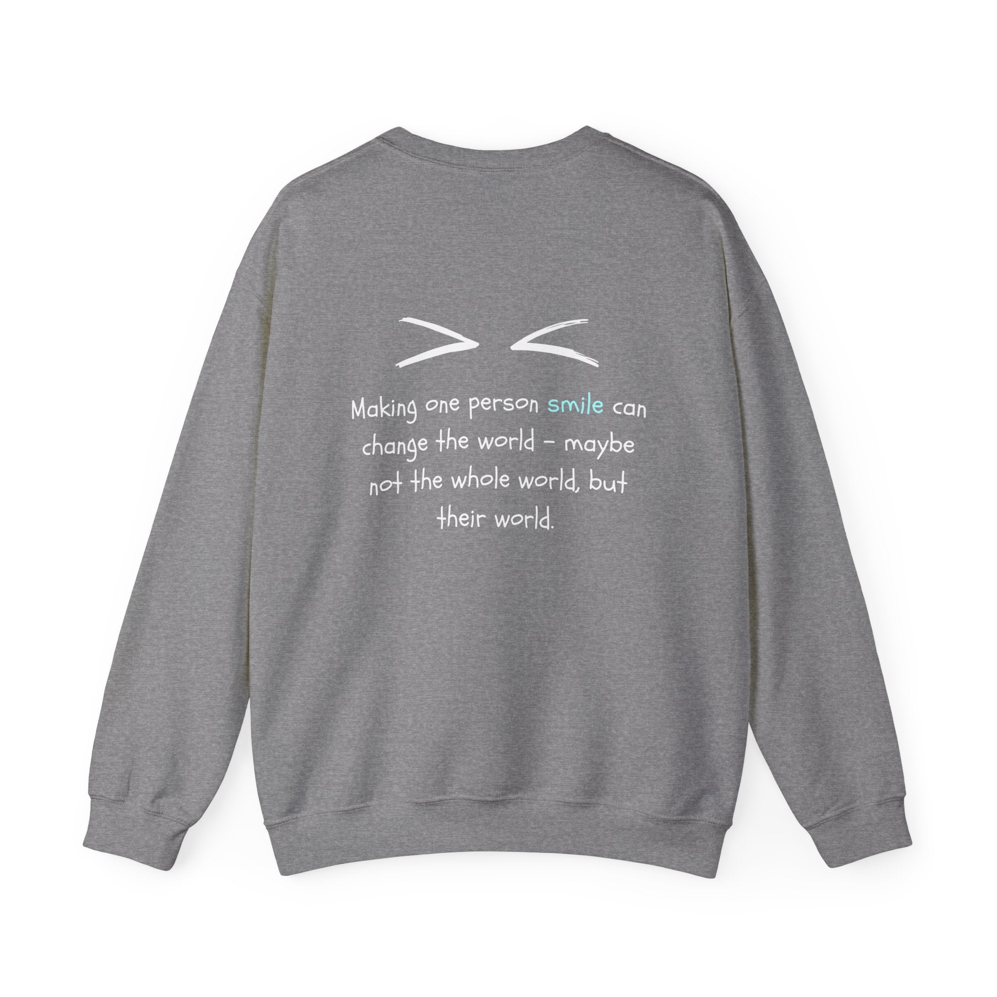 One Smile Crewneck Sweatshirt — “Change a World” - Eamden