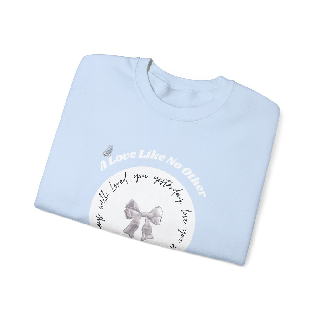 Romantic Love Quote Sweatshirt — "Loved You Yesterday, Love You Still" - Eamden