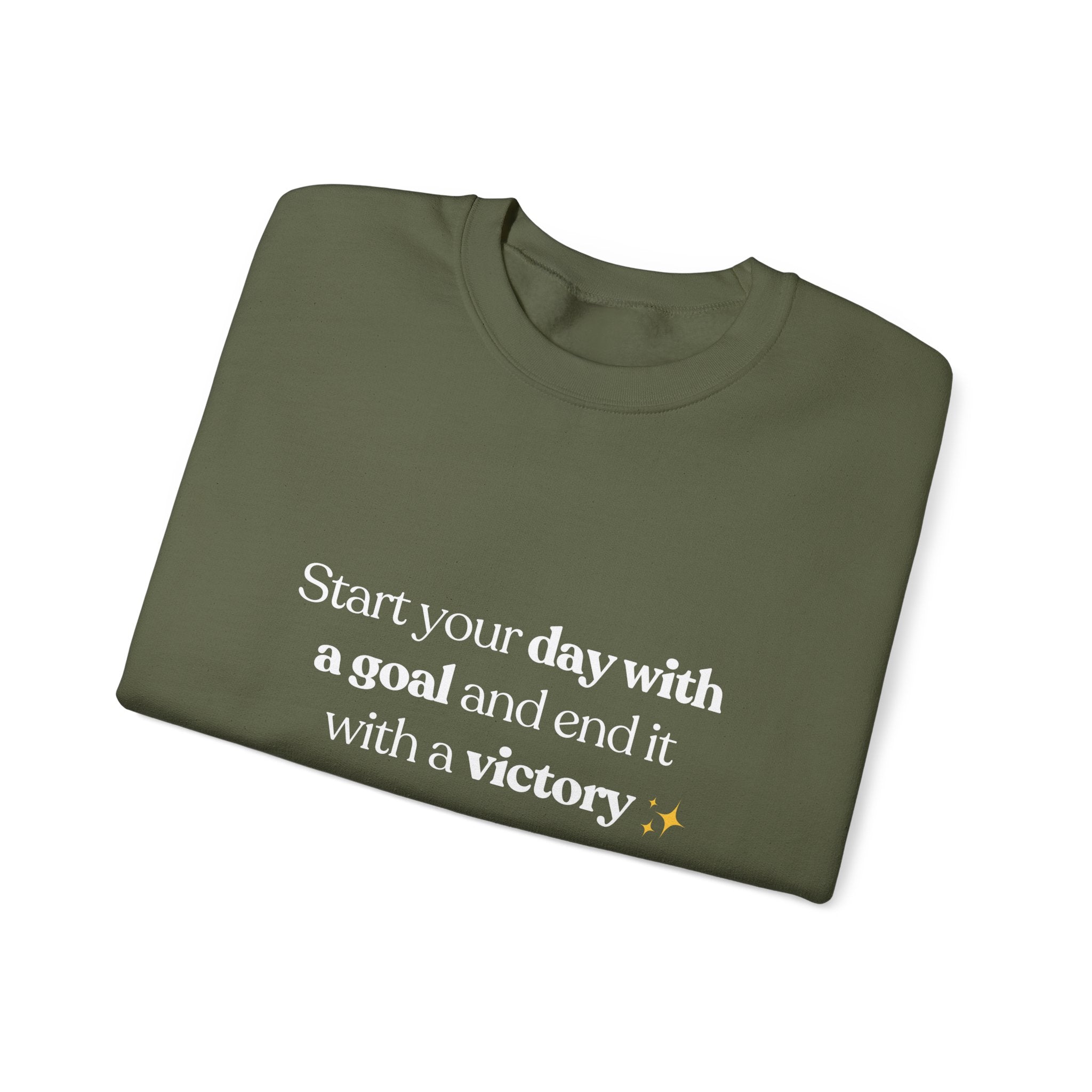 Inspirational Crewneck Sweatshirt — "Start your day with a goal and end it with a victory" - Eamden
