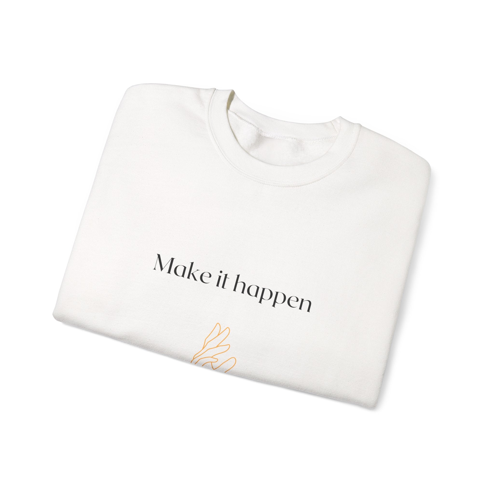 Future-Ready Crewneck Sweatshirt – Make It Happen - Eamden